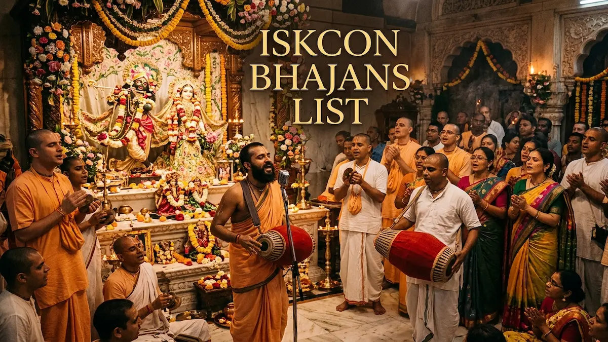 ISKCON Bhajans List 2026 – Complete Guide to Krishna Devotional Songs for Daily Spiritual Practice